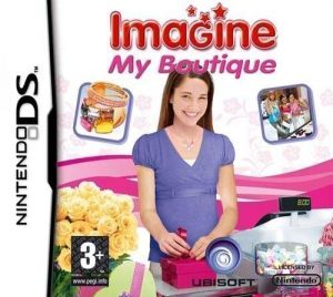 Imagine - My Boutique (EU)(Suxxors) ROM
