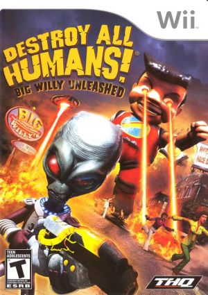 Destroy All Humans- Big Willy Unleashed ROM