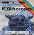 Adventure A - The Planet Of Death (1982)(Sinclair Research)[a2][16K][re-release]