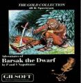 Adventures Of Barsak The Dwarf, The - The Early Days (1984)(Gilsoft International)