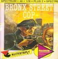 Bronx Street Cop (1989)(Virgin Mastertronic)[48-128K]