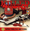 Killed Until Dead (1987)(U.S. Gold)